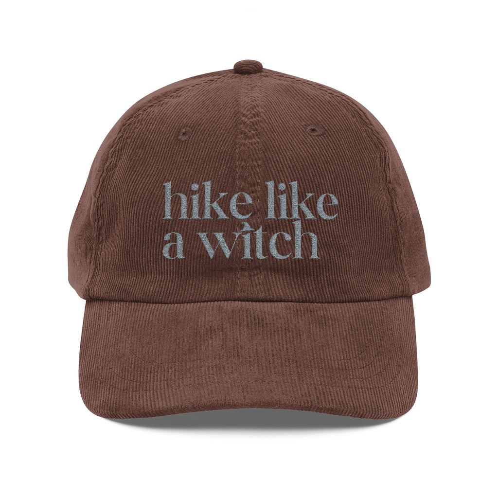 "Hike Like a Witch" Cozy Corduroy Hat