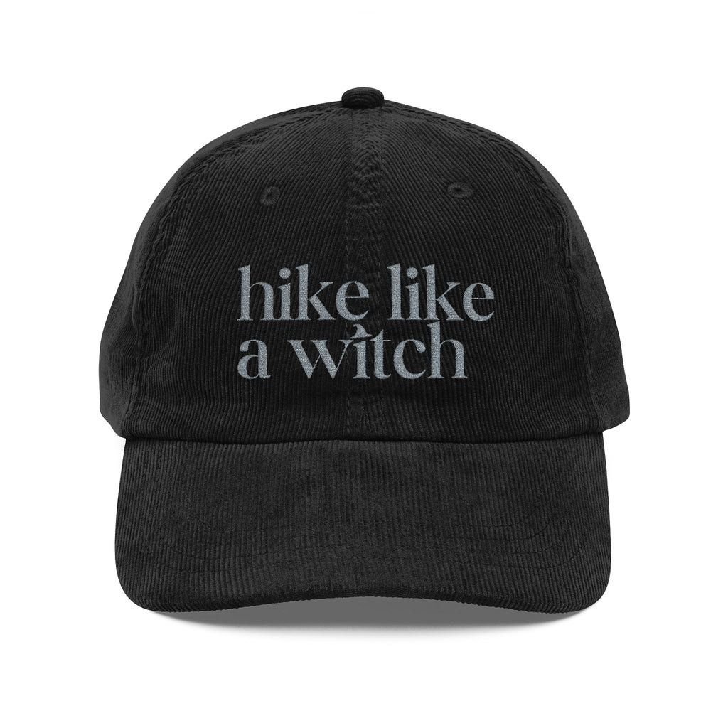 "Hike Like a Witch" Cozy Corduroy Hat